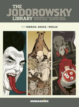 Jodorowsky Library Book 6: Madwoman Of The Sacred Heart & Twisted Tales HC
